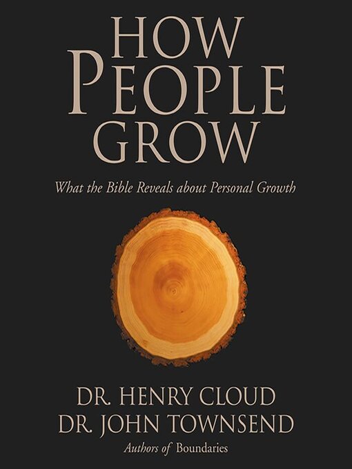 Title details for How People Grow by Henry Cloud - Wait list